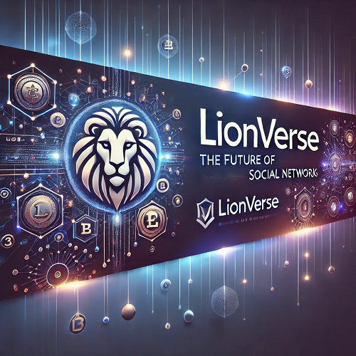 Welcome to Lionverse – The Ultimate Social Network for Crypto Enthusiasts!